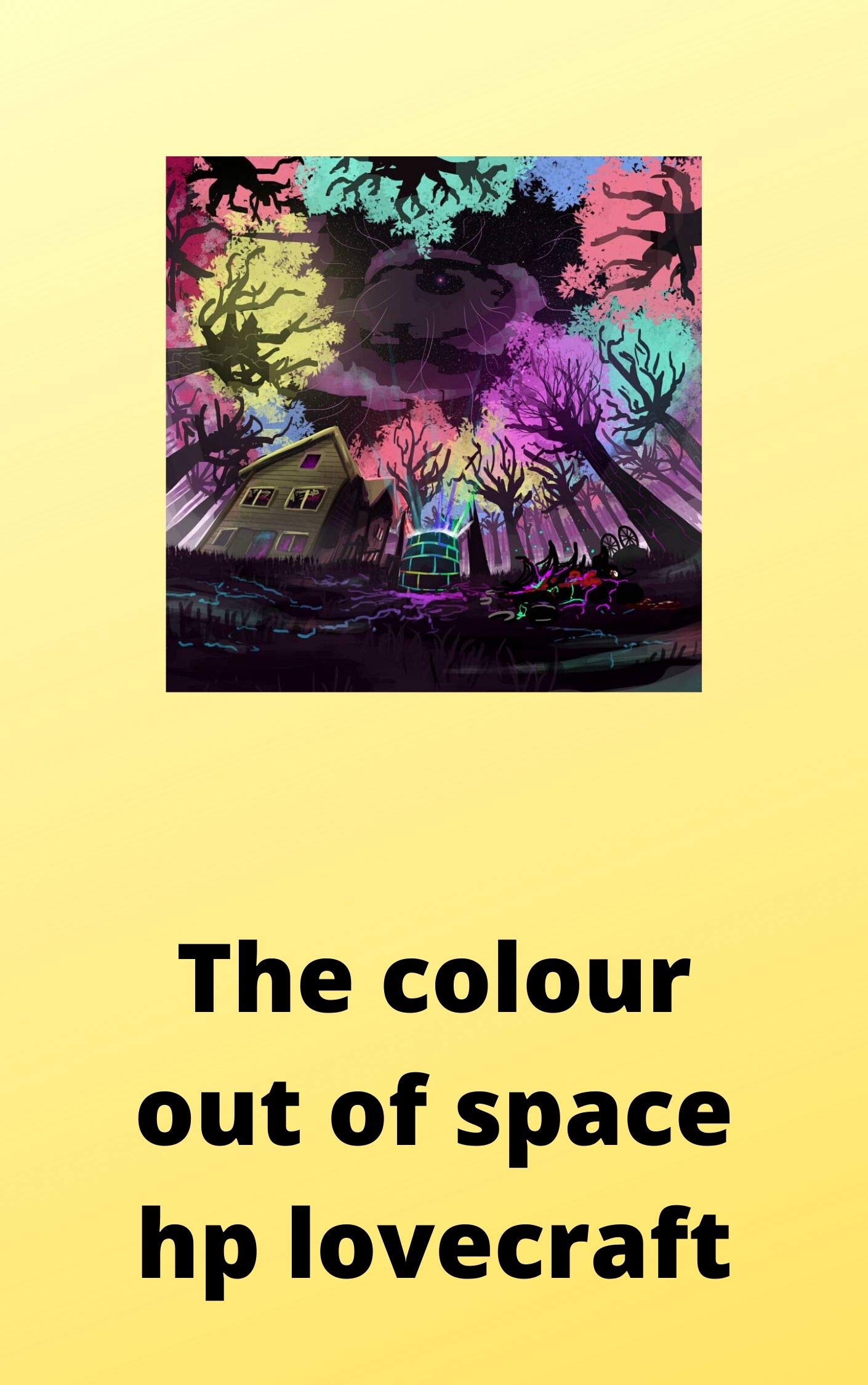 The Colour Out of Space