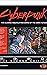 Cyberpunk 2020: The Roleplaying Game of the Dark Future