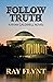 Follow Truth (Ryan Caldwell Novel Book 3)