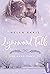 Und dann kamst du (Lynnwood...