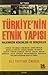 Türkiye'nin Etnik Yapısı