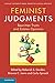 Feminist Judgments: Rewritt...