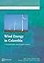 Wind Energy in Colombia: A ...