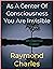 As A Center Of Consciousnes...