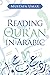 Reading the Qur'an in Arabic