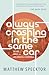 Always Crashing in the Same...