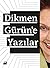 Dikmen Gürün'e Yazılar