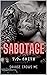 Sabotage (Savage Crows MC, #2)