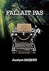 Fallait Pas (Polars t. 1) (French Edition) Fallait Pas (Polars t. 1) (French Edition)