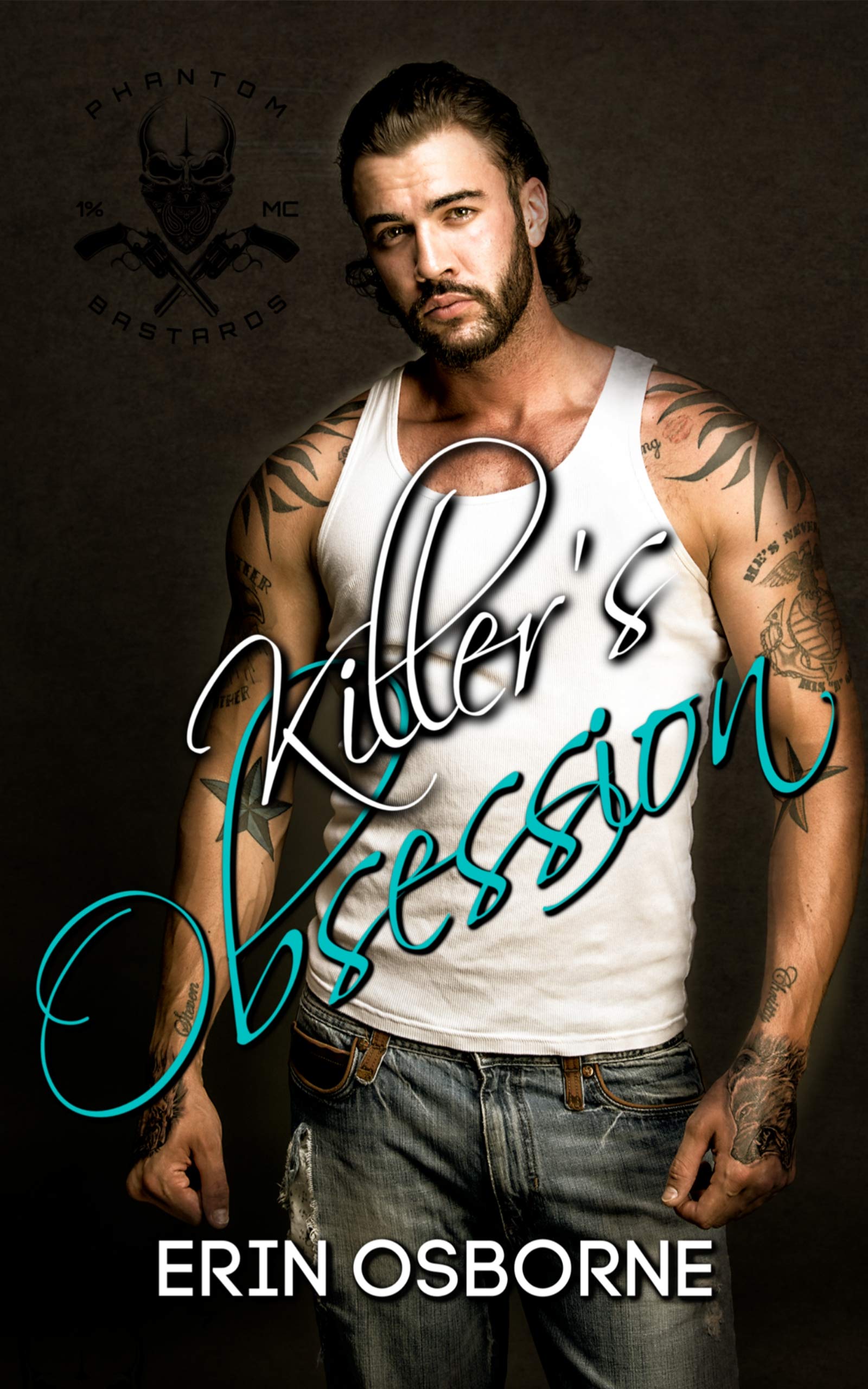 Killer's Obsession (Phantom Bastards MC #5)