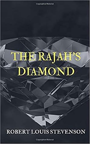 The Rajah's Diamond by Robert Louis Stevenson