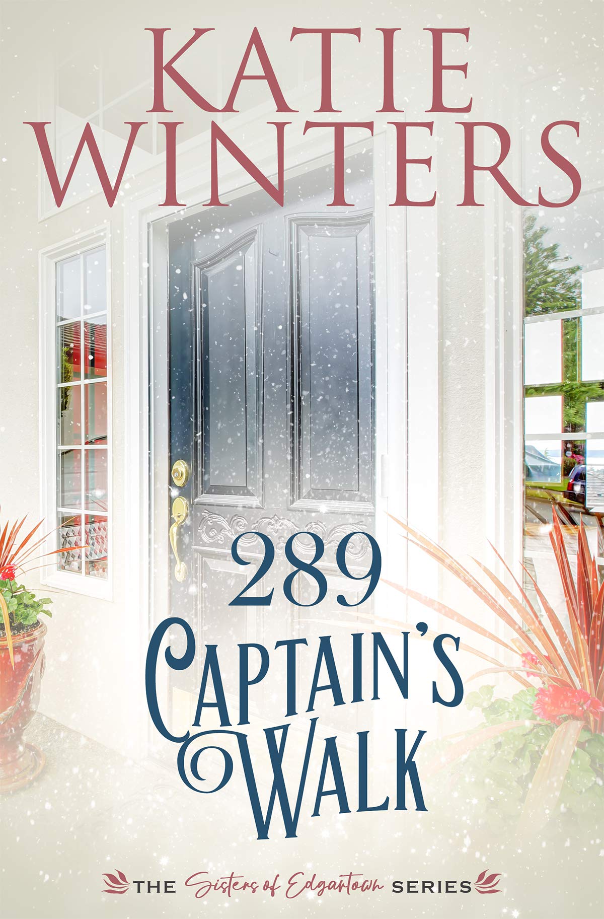289 Captain's Walk (Sisters of Edgartown, #2)