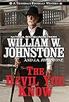The Devil You Know (A Stoneface Finnegan Western #2) The Devil You Know (A Stoneface Finnegan Western #2)