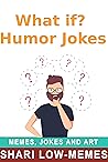 What if? Humor Jo...
