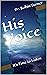 His Voice