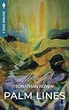 Palm Lines by Jonathan Koven