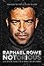 Notorious by Raphael Rowe