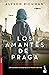 Los amantes de Praga by Alyson Richman