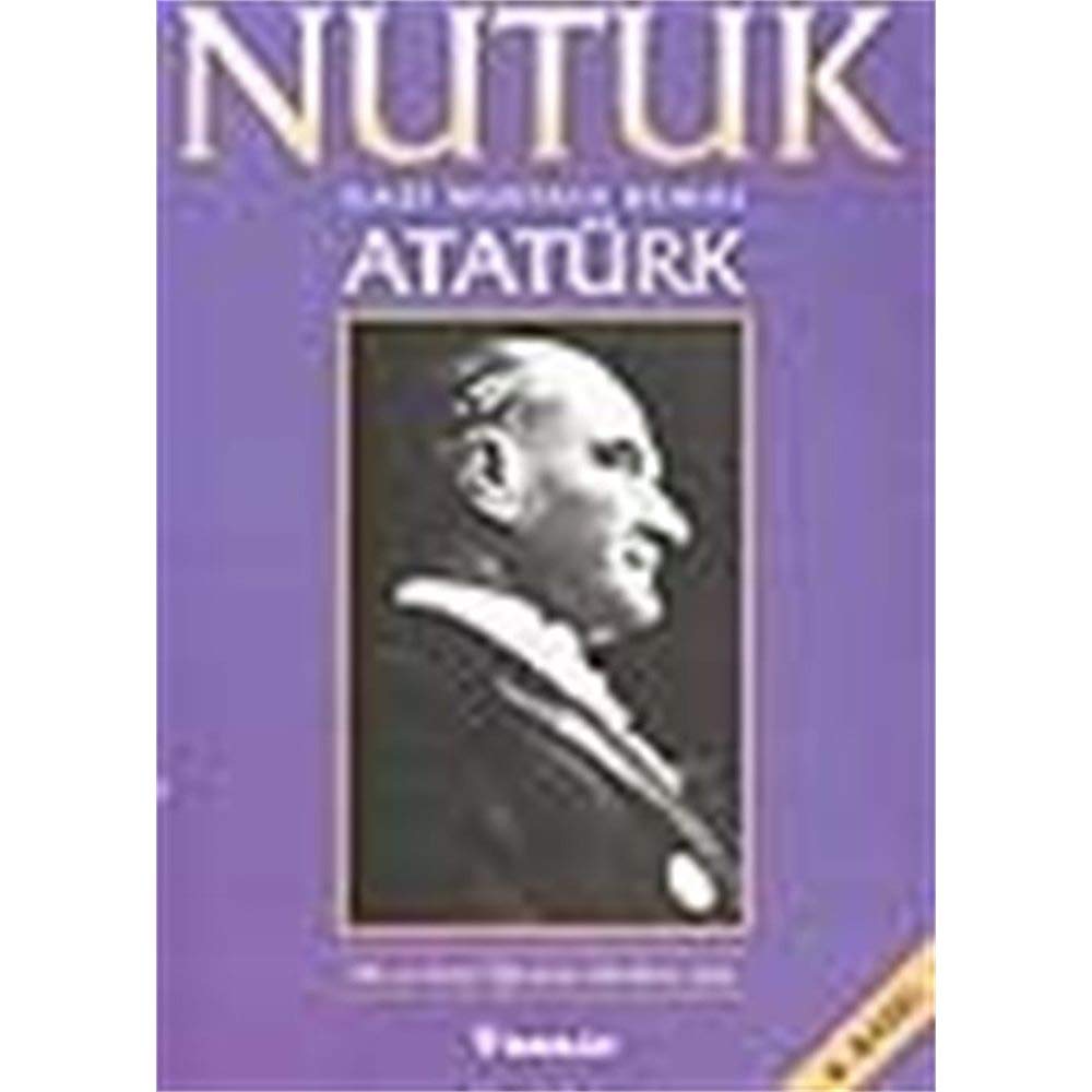 Nutuk (Ilk Ve Orta Ogretim Okullari Icin)