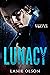 Lunacy (Kingdom of Wolves, #9)