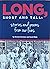 Long,Short and Tall: Storie...