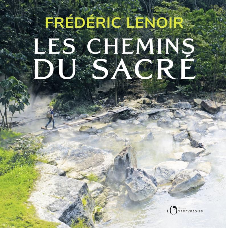 Les chemins du sacré (Paperback)