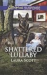 Shattered Lullaby (Callahan Confidential #4)