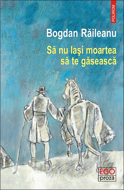 Să nu lași moartea să te găsească