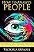 How to Analyze People: The ...