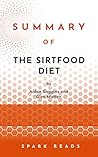 Summary of The Sirtfood Diet by Spark Reads