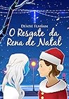 O Resgate da Rena de Natal O Resgate da Rena de Natal