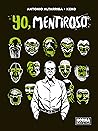 Yo, mentiroso by Antonio Altarriba