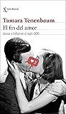 El fin del amor: ...