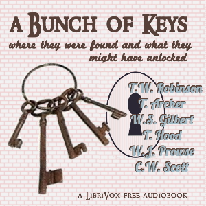 A Bunch of Keys: Where They Were Found and What They Might Have Unlocked; A Christmas Book