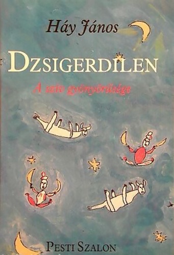 Dzsigerdilen: A Szív Gyönyörűsége (Regény)