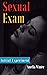 Sexual Exam : Initial Exper...
