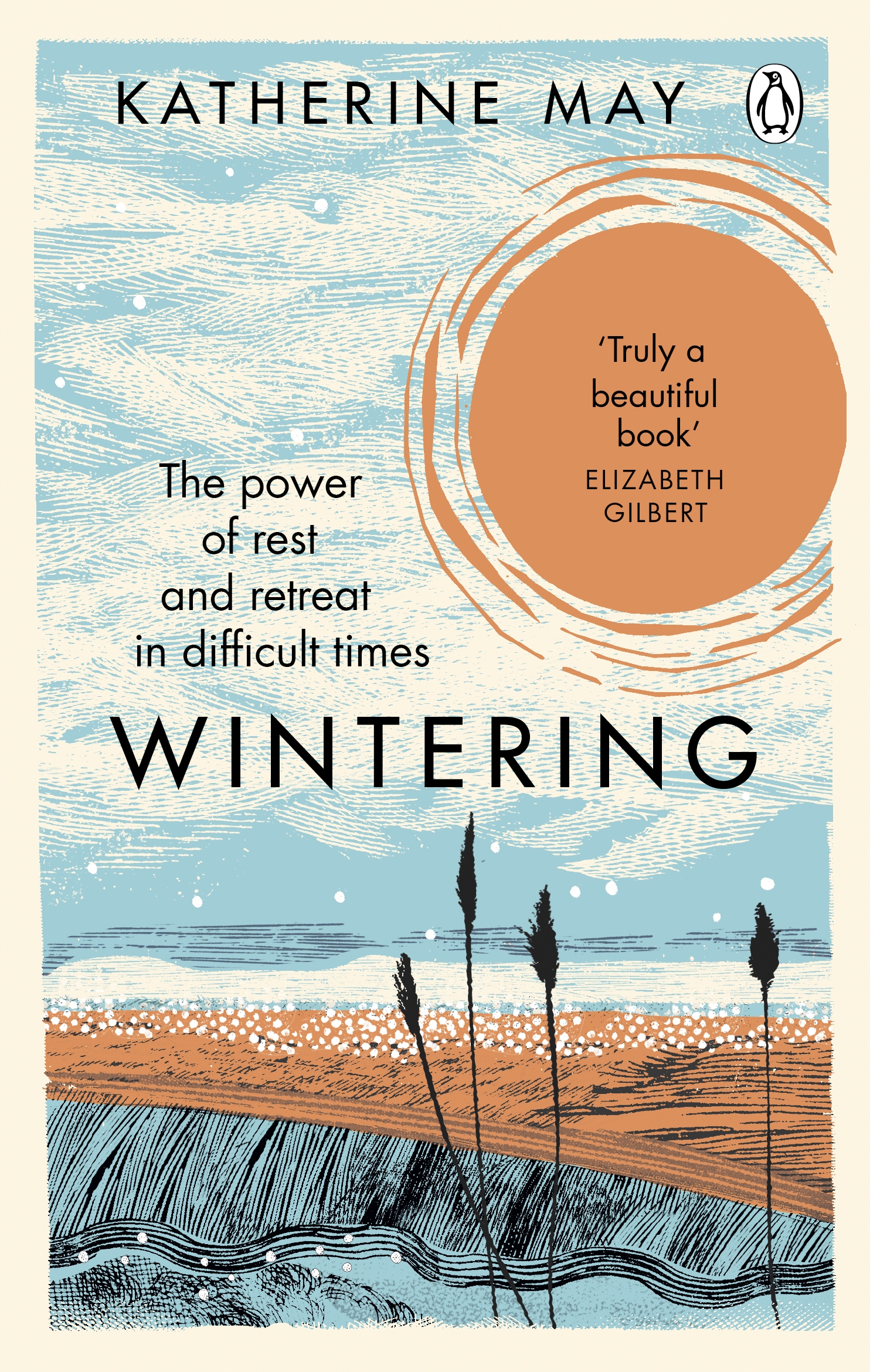 Wintering: How I learned to flourish when life became frozen