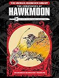 The Michael Moorcock Library - Hawkmoon, Vol. 1: The History of the Runestaff