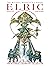 The Michael Moorcock Library - Elric: The Eternal Champion
