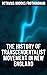 The History of Transcendent...