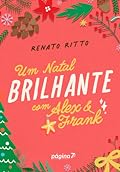 Um Natal Brilhante com Alex e Frank