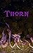 Thorn (The Grove Trilogy Bo...