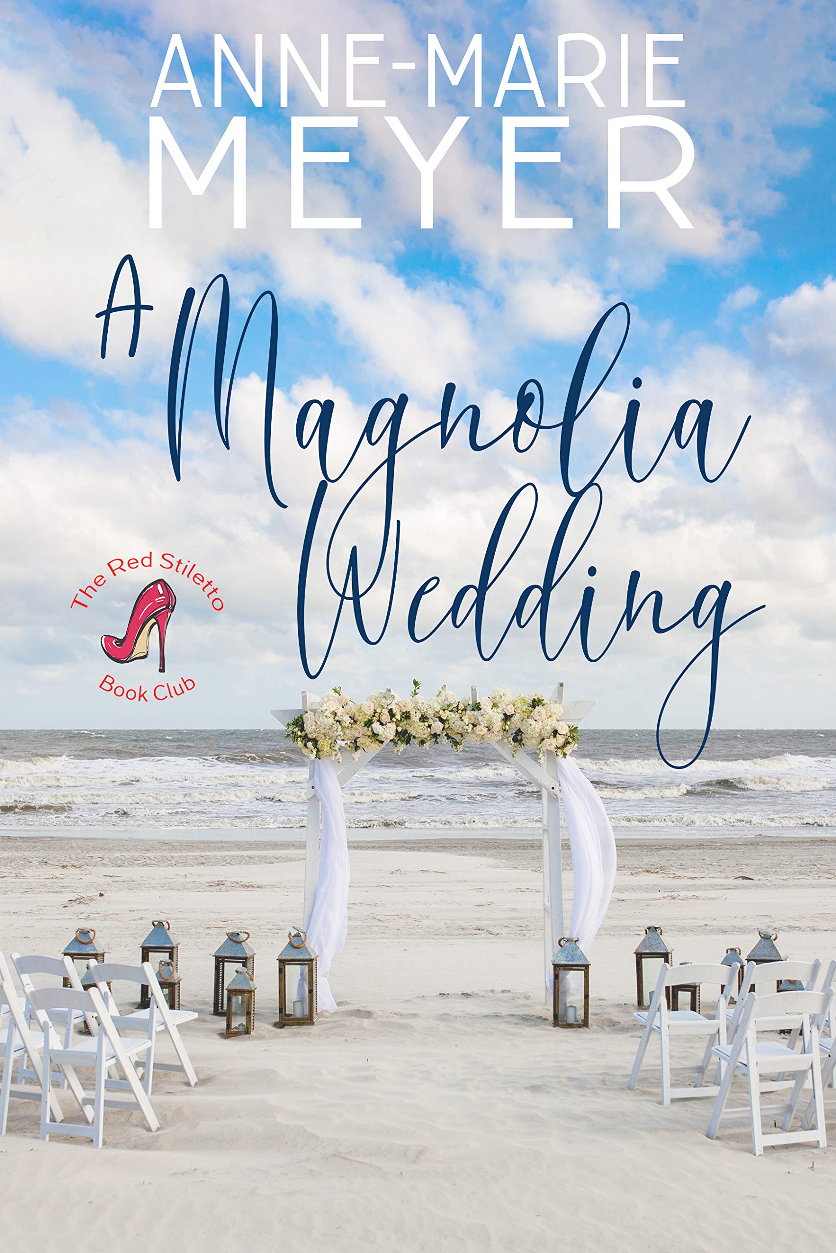 A Magnolia Wedding (The Red Stiletto Book Club, #5)