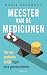 Meester van de medicijnen by Karel Berkhout