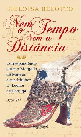 Nem o Tempo Nem a Distância (Paperback)