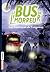 Les Frontières de l'Angoisse (Le Bus de l'Horreur, #3)
