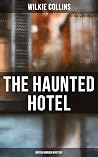 The Haunted Hotel...