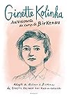 Ginette Kolinka, ...