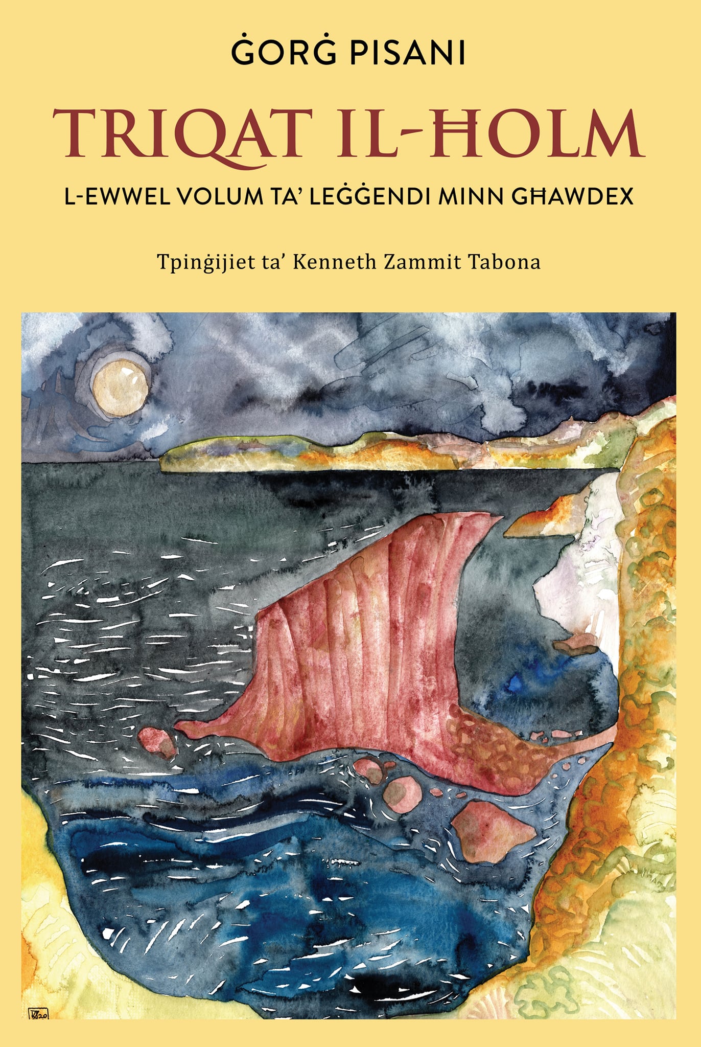 Triqat il-Ħolm: L-Ewwel Volum ta' Leġġendi minn Għawdex (Paperback)