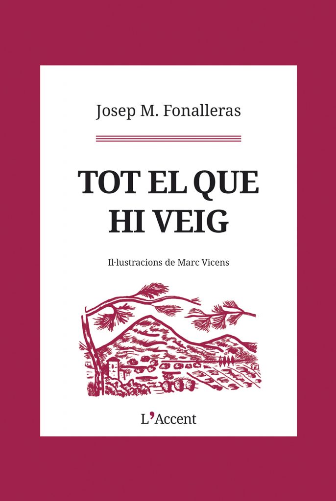 Tot el que hi veig